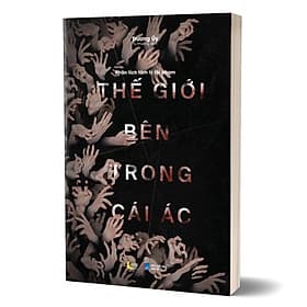 Phân Tích Tâm Lý Tội Phạm - Thế Giới Bên Trong Cái Ác - AZ - Phan Thái