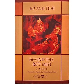 Behind The Red Mist by Hồ Anh Thái - Tiểu thuyết lịch sử Việt Nam - Novel in English - Gió