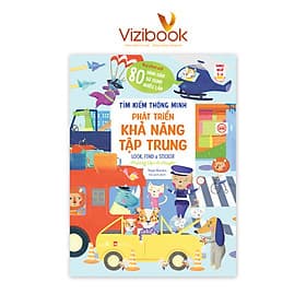 Sách cho bé - Tìm Kiếm Thông Minh - Phát Triển Khả Năng Tập Trung LOOK, FIND & STICKER - Phương tiện di chuyển - Sách song ngữ - Dành cho trẻ 3-6 tuổi - Song Phát