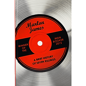 A Brief History of Seven Killings by Marlon James - Sách Ngoại văn - English Book - James Maclaine