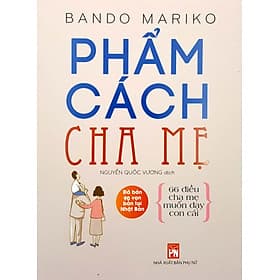 PHẨM CÁCH CHA MẸ - Chà