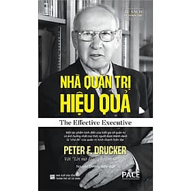 Sách Nhà Quản Trị Hiệu Quả - Peter F. Drucker