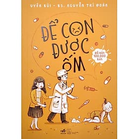 Để Con Được Ốm - Nguyễn Trí Đoàn, Uyên Bùi - Do