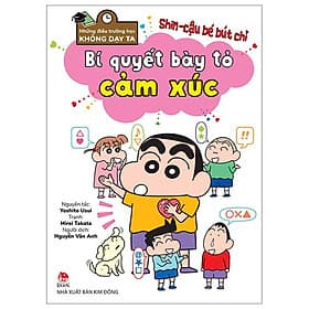 Shin - Cậu Bé Bút Chì - Những Điều Trường Học Không Dạy Ta - Bí Quyết Bày Tỏ Cảm Xúc - Kim Chi