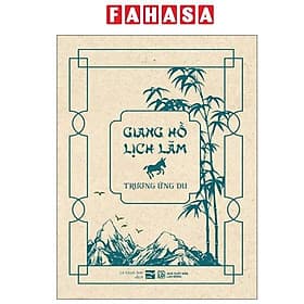 Giang Hồ Lịch Lãm - Lam Giang