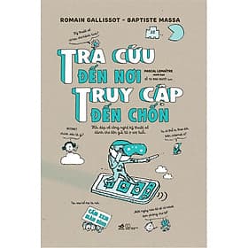 Sách Tra cứu đến nơi, truy cập đến chốn - Nhã Nam