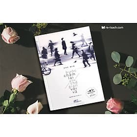 Bước chậm lại giữa thế gian vội vã - Nhã Nam