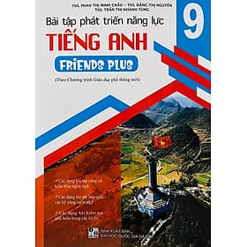 Bài Tập Phát Triển Năng Lực Tiếng Anh 9 (Dùng Kèm Friends Plus) - Trí
