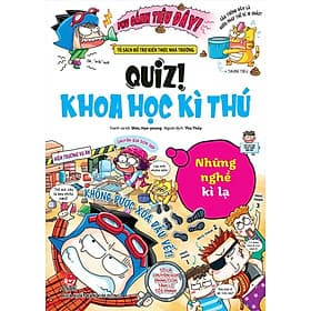 Quiz! Khoa học kì thú: Những nghề kì lạ - Thu