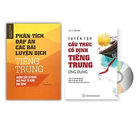 Combo 2 sách Phân tích đáp án các bài luyện dịch Tiếng Trung và Tuyển tập cấu trúc cố định tiếng Trung ứng dụng + DVD tài liệu - Trúc An