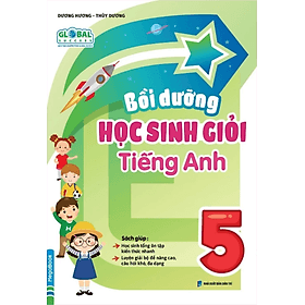Bồi Dưỡng Học Sinh Giỏi Tiếng Anh Lớp 5 (MG)