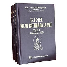 Kinh Ma Ha Bát Nhã Ba La Mật - Trọn Bộ - Tổ In Ấn Kinh Phật - Chinh Ba