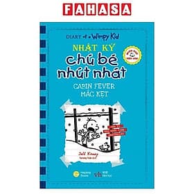 Song Ngữ Việt - Anh - Diary Of A Wimpy Kid - Nhật Ký Chú Bé Nhút Nhát: Mắc Kẹt - Cabin Fever - Việt An