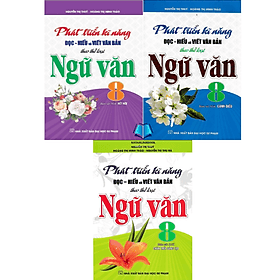 Phát Triển Kĩ Năng Đọc Hiểu Và Viết Văn Bản Theo Thể Loại Môn Ngữ Văn 8