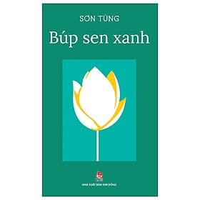 BÚP SEN XANH - Kim