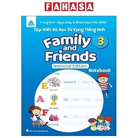 Tập Viết Và Học Từ Vựng Tiếng Anh - Family And Friends 3 - National Edition - Notebook - ED