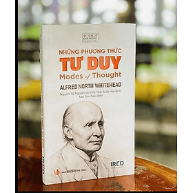 Những Phương Thức Tư Duy - Modes Of Thought - Tri Thức