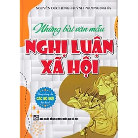 Những bài văn mẫu Nghị luận xã hội - Nha Nha
