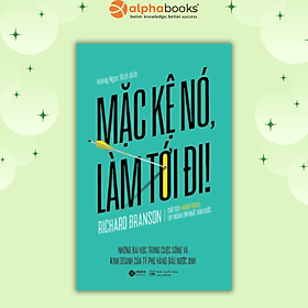 Mặc Kệ Nó Làm Tới Đi - Di Di