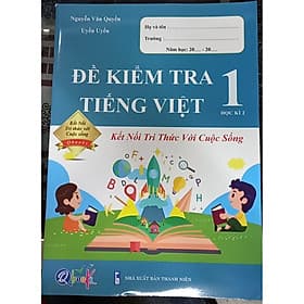 QB - Đề kiểm tra tiếng việt 12 - kết nối tri thức với cuộc sống - Trí