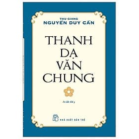 Sách Thanh Dạ Văn Chung - Văn