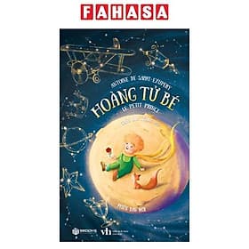 Hoàng Tử Bé - Le Petit Prince - Phiên Bản Mới - 