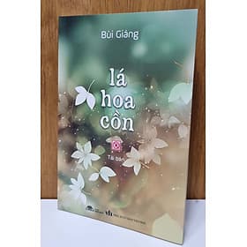 Lá hoa cồn - Thơ Bùi Giáng - Mới tái bản T7/2024 - Hương Bùi