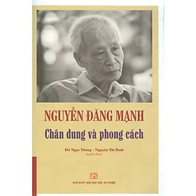Nguyễn Đăng Mạnh Chân Dung Và Phong Cách - Chà