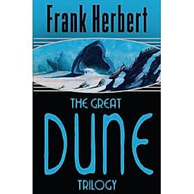 The Great Dune Trilogy Dune, Dune Messiah, Children of Dune - Linnea Dunne