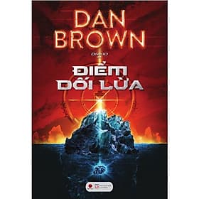 Combo/Lẻ Sách của Dan Brown: Ph. áo Đài Số - Điểm Dối Lừa - Nguồn Cội - Thiên Thần và Ác Quỷ - Biểu Tượng Thất Truyền - Hỏa Ngục - 