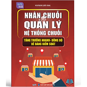 Nhân Chuỗi & Quản Lý Hệ Thống Chuỗi - Nha Nha