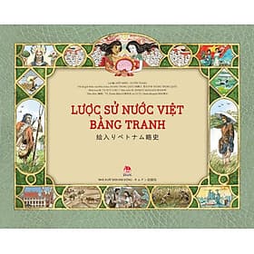 Sách Lược Sử Nước Việt Bằng Tranh (Song Ngữ Việt – Nhật)