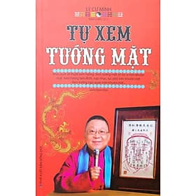 Tự Xem Tướng Mặt - Lý Cư Minh - 