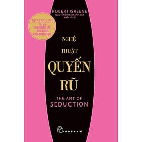 Sách Nghệ Thuật Quyến Rũ - Robert Greene