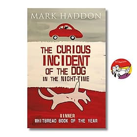 The Curious Incident of the Dog In the Night-time by Mark Haddon - Mark Haddon