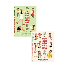 Combo Nghệ Thuật Dạy Con Làm Việc Nhà Của Người Nhật - Lâm Hà
