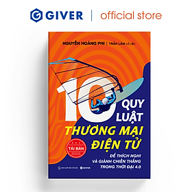 10 Quy Luật Thương Mại Điện Tử - Bộ Sách Trên Lưng Khổng Tượng - Kinh Doanh Online - Để Thích Nghi Và Giành Chiến Thắng Trong Thời Đại 4.0 - 