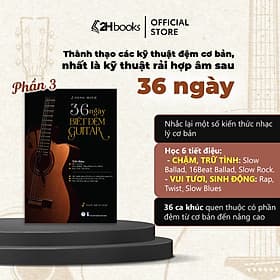 Sách học guitar, Sách 36 ngày biết đệm guitar, tự học guitar cơ bản, giáo trình guitar, học đàn guitar- 2HBooks - Hú