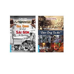 Combo Gia Định Là Nhớ Sài Gòn Là Thương + Sài Gòn Một Thuở - Dân Ông Tạ Đó! - Tập 2_FN - Thu