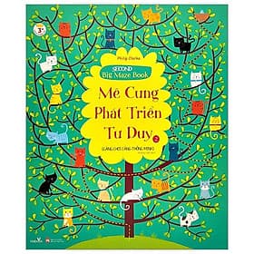 Mê Cung Phát Triển Tư Duy 2 (Càng Chơi Càng Thông Minh) - Minh Minh