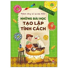 Sách Thành Công Kí Sự Của Kira - Những Bài Học Tạo Lập Tính Cách - Kim Hyojin