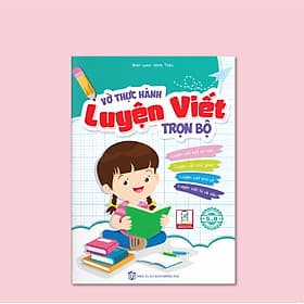 Vở Thực hành Luyện viết Trọn bộ - Viết Minh