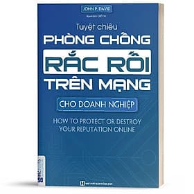Tuyệt Chiêu Phòng Chống Rắc Rối Trên Mạng Cho Doanh Nghiệp - BizBooks - Chizu Saeki