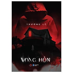 Vong Hồn (Tác giả: Trường Lê) - Thương Thương