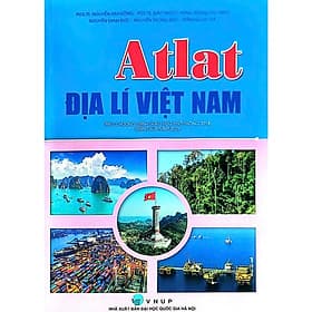 Atlat Địa lí Việt Nam - Chi Tiết 34 ĐƠN VỊ HÀNH CHÍNH (Chỉnh sửa năm 2025) - Việt An