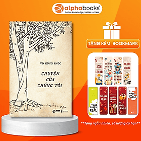 Sách Chuyện của chúng tôi - Chuyện