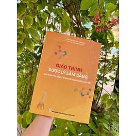 Giáo trình Dược lý lâm sàng cho sinh viện hệ bác sĩ chuyên ngành Răng Hàm Mặt - Lâm Hà