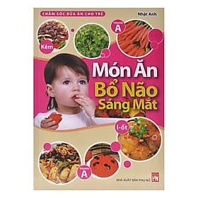 Sách Món Ăn Bổ Não Sáng Mắt - An Vi