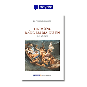 TIN MỪNG ĐẤNG EM-MA-NU-EN - Nam Việt