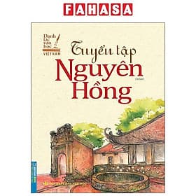 Danh Tác Văn Học Việt Nam - Tuyển Tập Nguyên Hồng - Nguyên